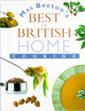 Mrs Beetons Best Of British Home Cooking