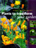 Plants To Transform Your Garden