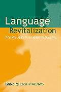 Language Revitilization: Policy and Planning in Wales