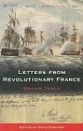 Letters from Revolutionary France: Watkin Tench