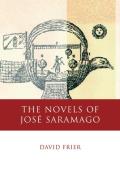 The Novels of Jos? Saramago