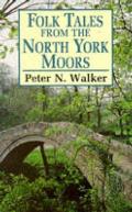 Folk Tales From North York Moors
