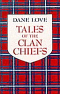 Tales Of The Clan Chiefs