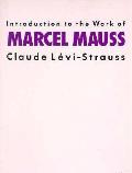 Introduction To The Work Of Marcel Mauss