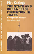 The State and Rural Class Formation in Ghana: A Comparative Analysis