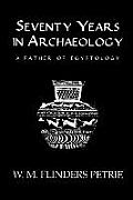 Seventy Years In Archaeology: A Father in Egyptology