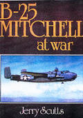 B 25 Mitchell At War