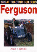 Great Tractor Builders Ferguson