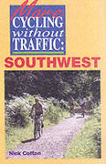 More Cycling Without Traffic Southwest