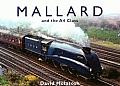 Mallard & The A4 Class