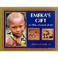 Emekas Gift an African Counting Story