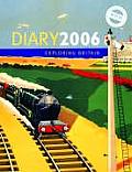 National Railway Museum Diary Exploring Britain