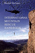 International Mountain Rescue Handbook 4th Edition