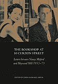 Bookshop at 10 Curzon Street Letters Between Nancy Mitford & Heywood Hill 1952 73