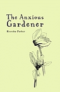 Anxious Gardener