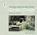 Rhs Garden Design Work Book & Album