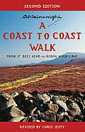 A Coast to Coast Walk Second Edition: From St Bees Head to Robin Hood's Bay