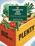 Of Cabbages & Kings The History of Allotments