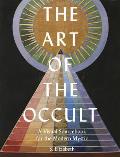 Art of the Occult A Visual Sourcebook for the Modern Mystic