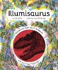 Illumisaurus Explore the World of Dinosaurs with Your Magic Three Color Lens