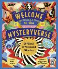 Welcome to the Mysteryverse: A World of Unsolved Wonders