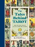 Tales Behind Tarot Discover the stories within your tarot cards