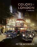 Colors of London: A History