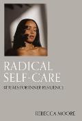 Radical Self Care