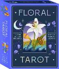 Floral Tarot: Access the Wisdom of Flowers: 78 Cards and Guidebook