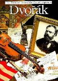 Dvorak The Illustrated Lives Of The Great Composers