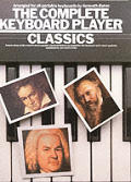 The Complete Keyboard Player: Classics