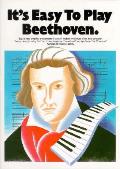 Its Easy To Play Beethoven