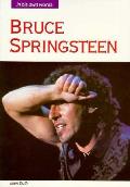 Bruce Springsteen In His Own Words