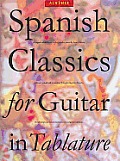 Albeniz Spanish Classics for Guitar in Tablature