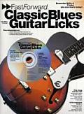 Fast Forward Classic Blues Guitar Licks With Play Along CD & Pull Out Chart