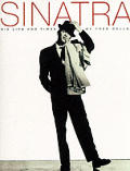 Sinatra His Life & Times