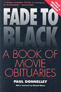 Fade To Black A Book Of Movie Obitu 2nd Edition