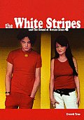White Stripes & the Sound of Mutant Blues