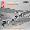 The Spoken Word: Travel Writers