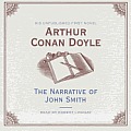 The Narrative of John Smith [With Booklet]