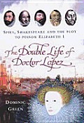Double Life Of Doctor Lopez Spies Shakes