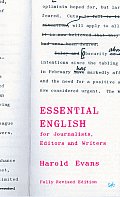 Essential English: For Journalists, Editors and Writers