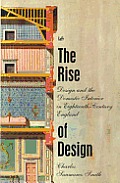 Rise Of Design Design & The Domestic Interior in Eighteenth Century England