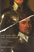 King & The Gentleman Charles Stuart & Ol