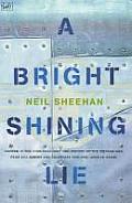 Bright Shining Lie John Paul Vann & Amer