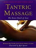 Trantric Massage The Erotic Touch Of Love