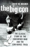 Big Con The Classic Story Of The Confide