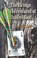 Bridge Adventures Of Robin Hood