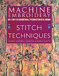 Machine Embroidery Stitch Techniques