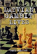 Latvian Gambit Lives
